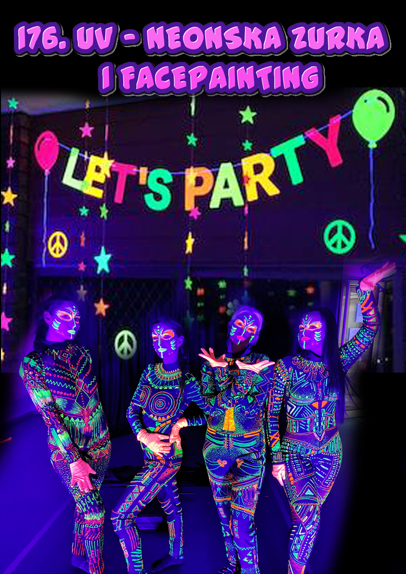 UV Zurka, Neonska zurka, UV Predstava za decu, fluoroscentni kostimi,uv zurka, dečije predstave, uv facepainting, najbolja uv zurka