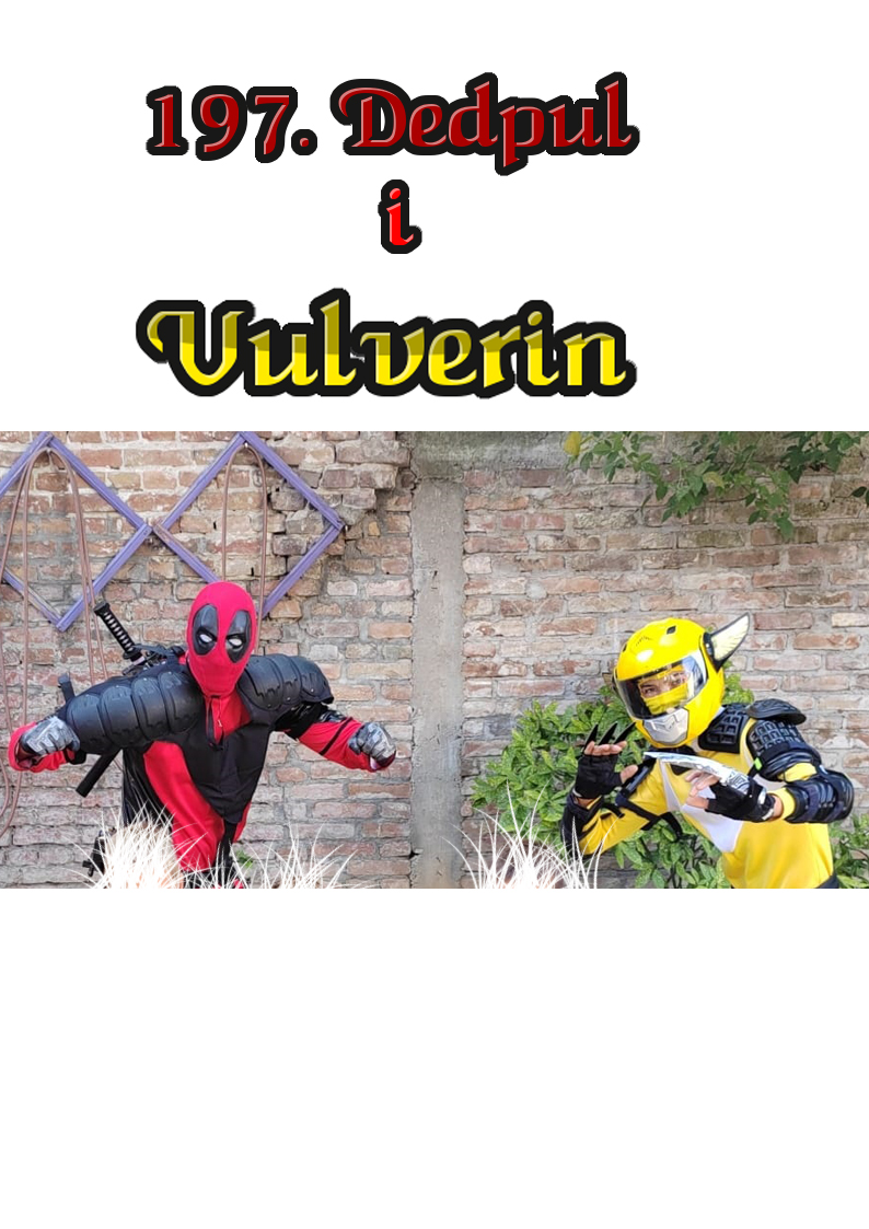 Dedpul i Vulverin duo superheroja za nezaboravne rođendane, Dedpul i Vulverin, Kostim Deadpool, Kostim Wolverine, animatori heroji, animacija dece na rodjendanima, najbolji animatori u srbiji, uv dance animatori